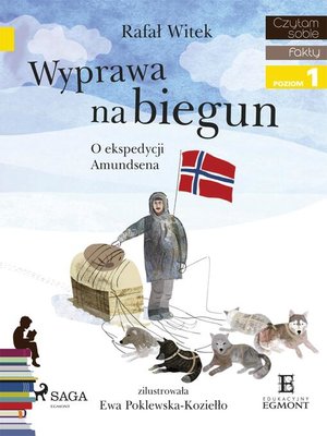 cover image of Wyprawa na biegun--O ekspedycji Amundsena